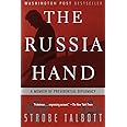 The Russia Hand: A Memoir of Presidential Diplomacy