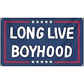 Long Live Boyhood Flag 3x5 Feet Funny Flag, with 4 Brass Grommets, for Man Cave College Dorm Room Bar Bedroom Decor