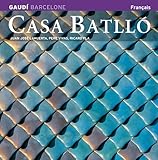Casa Batllo: Gaudi FRENCH EDITION by