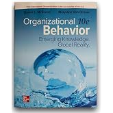 Organizational Behavior: Emerging Knowledge. Global Reality ISE