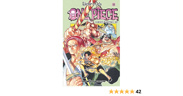 One Piece Nº 59 La Muerte De Portgas A Ace Manga Shonen Spanish Edition Oda Eiichiro Koike Ayako Amazon Com Books