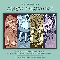 The Children's Classic Collection (Full-Cast Audio Theater) The Children's Classic Collection (Full-Cast Audio Theater)