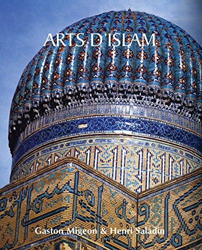 Arts d'Islam (French Edition) by Gaston Migeon
