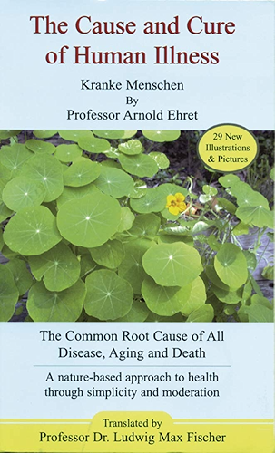 Download The Cause and Cure of Human Illness: The Common Root Cause of All Disease, Aging and Death (English Edition) PDF