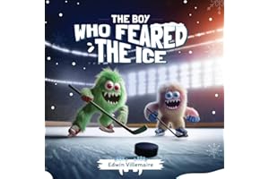 The Boy Who Feared the Ice