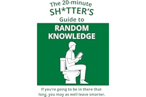 The Bathroom Fact Book for Men: If you’re going to be in there that long, you may as well leave smarter.