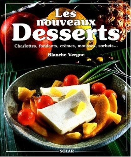 Les  nouveaux desserts