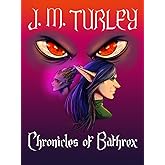 Chronicles of Bathrex