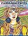 Fabulous Faces Coloring Book: An Adult Coloring Book by Creative Coloring