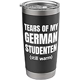 Tears of My German Students - Funny German Teacher Stainless Steel Insulated Tumbler