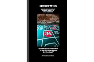 SECRET WINS: HOW TO WIN BIG MONEY PLAYING ROULETTE LIKE A PRO?