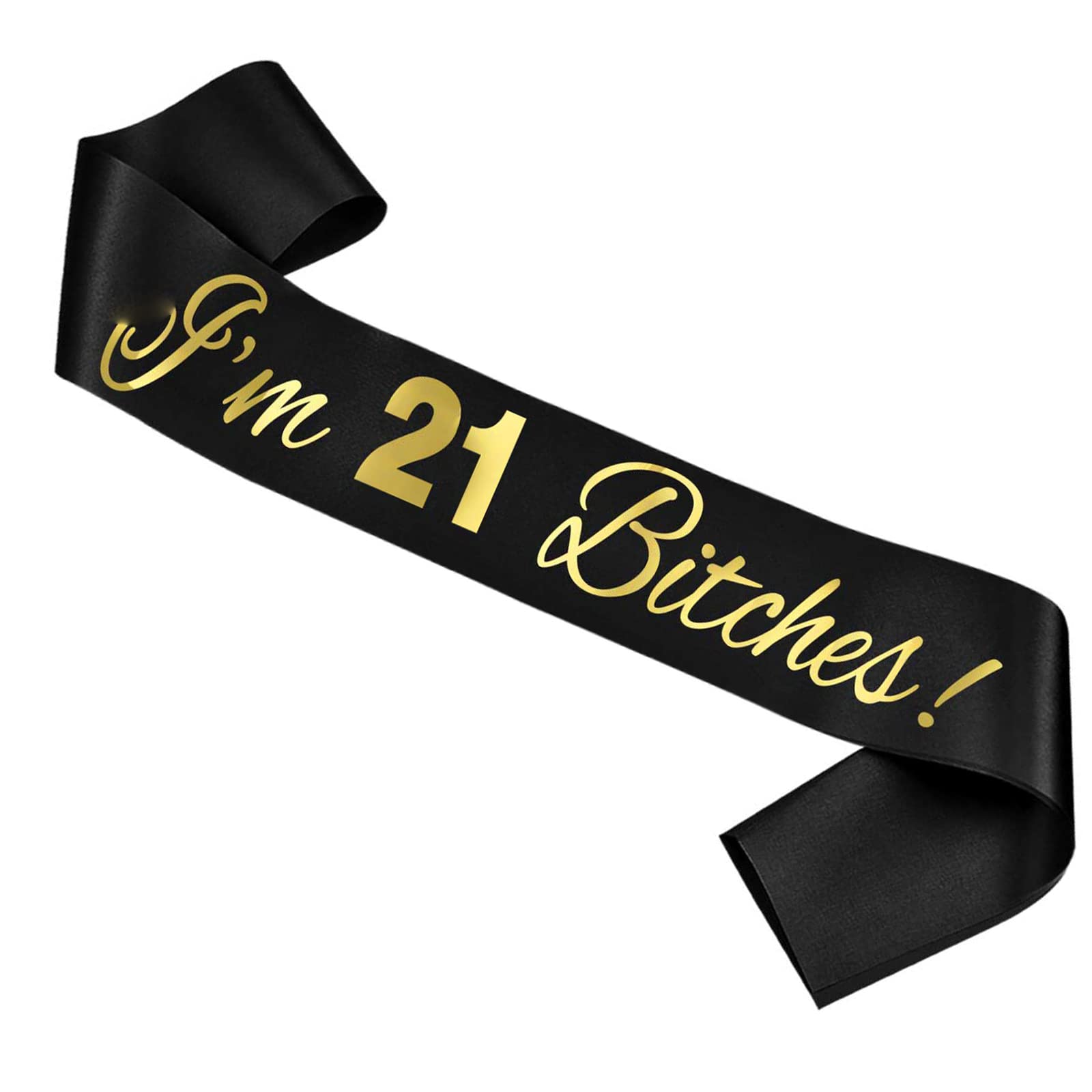 Ulikee Birthday Sash for Girl 21st Birthday, Gold 'I'm 21 Bitches!' Black Sash 21st Birthday Sash Finally Legal Sash Drinking Age Birthday Party Favors, One Size