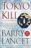 Tokyo Kill: A Thriller (A Jim Brodie Thriller Book 2)
