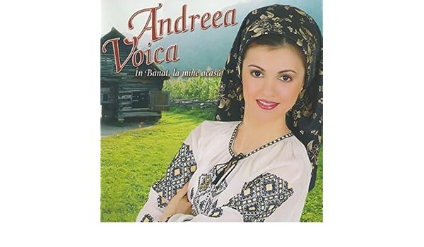 andreea voica in banat la mine acasa