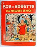 Les Masques blancs by