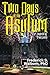 Two Days at the Asylum by 