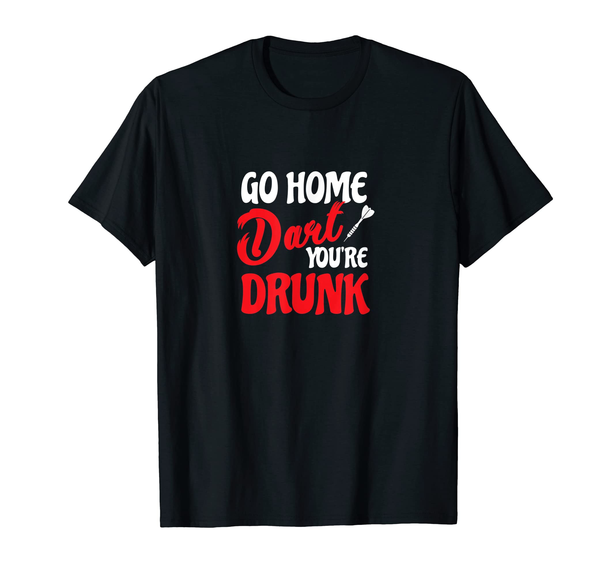 Funny Darts Beer Drinking Drunk Dart League Tournament T-Shirt