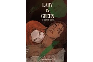 Lady In Green: A Gothic Novel