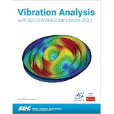 Vibration Analysis with SOLIDWORKS Simulation 2022