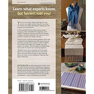 Next Steps In Weaving: What You Never Knew You Needed to Know
