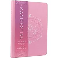 Manifesting: A Day and Night Reflection Journal (Inner World)