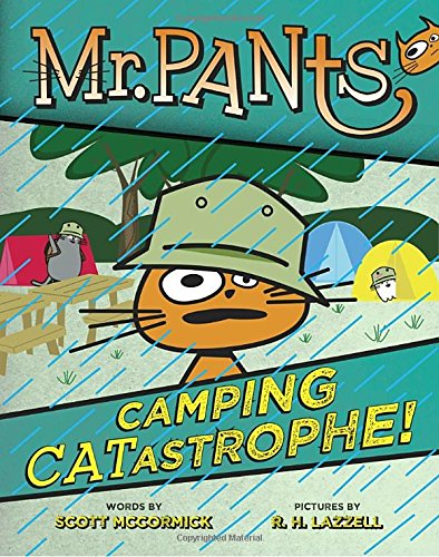 Mr. Pants: Camping Catastrophe!