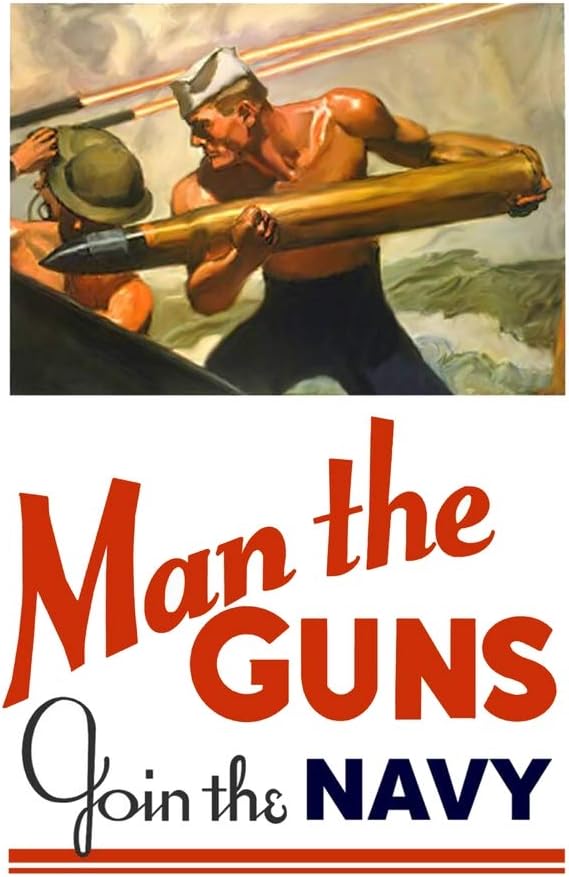 Man The Guns Join The Navy Vintage World War II Reprint