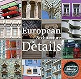 European Architecture in Details by