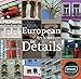 European Architecture in Details by