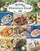 Making Miniature Food: 12 Small-Scale Projects to Make by Angie Scarr