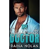 The Off-Limit Doctor: An Enemies To Lovers Age Gap Romance