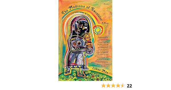 Amazon Com The Madonna Of Excelsior Mda Zakes Books