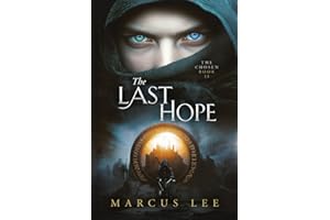The Last Hope: An Epic Dark Fantasy Adventure