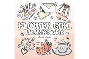 Flower Girl Coloring Book: Bold and Easy to Color, Simple and Big Designs, Cute and Girly Boho Wedding Theme with Adorable Hand-Drawn Daisy Artwork.
