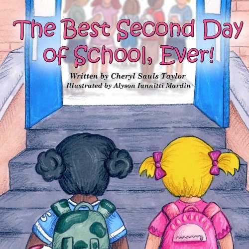 The Best Second Day of School, Ever!
