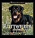 The Rottweiler: Centuries of Service (Howell's Best of Bre)