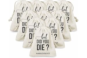 XIKAINUO Set of 10 Funny Hangover Cotton Muslin Drawstring kit Bags - But Did You Die, Bachelorette Hangover Survival Kit Engagement Wedding Party Bridal Shower Recovery Kit Decorations Gifts