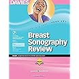 Breast Sonography Review 2010: A Review for the ARDMS Breast Exam