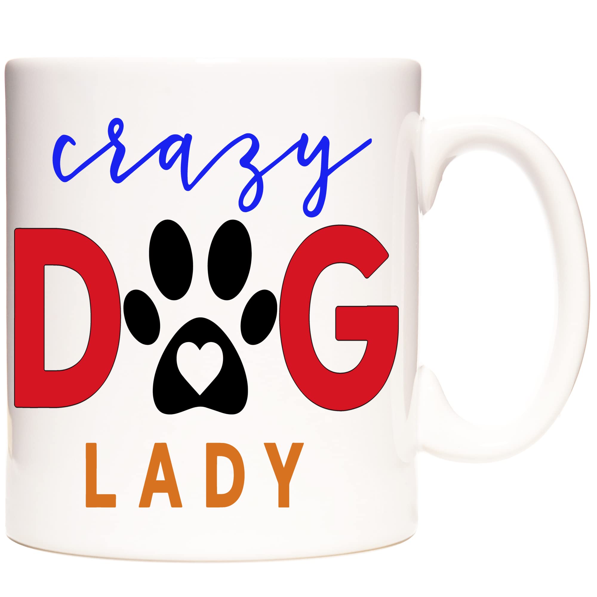 Crazy Dog Lady Mug – Funny Paw Print Coffee Cup for Dog Lovers, Pet Moms & Animal Enthusiasts – 11oz Ceramic Gift for Women