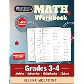 Math Workbook Grades 3-4 Addition, Subtraction, Multiplication and Division Exercises: Over 1400 Exercises (SmartSteps Math Bridge Workbooks)