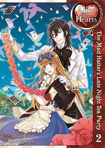 Alice in the Country of Hearts: The Mad Hatter's Late Night Tea Party Vol. 2 Alice in the Country of Hearts: The Mad Hatter's Late Night Tea Party Vol. 2