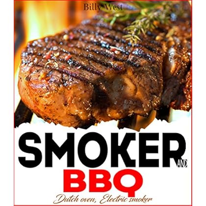 Smoker and BBQ: Dutch oven, Electric smoker