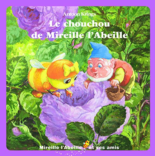 Le  chouchou de Mireille l'abeille