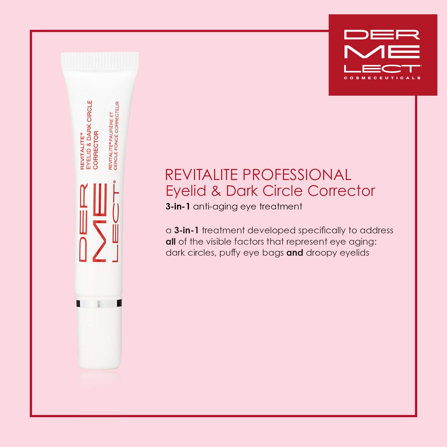 dermelect revitalite eyelid and dark circle corrector