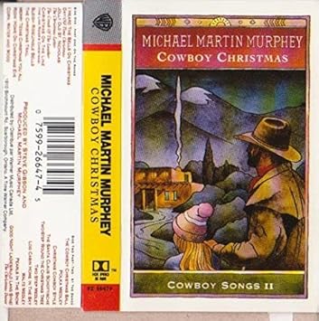 Murphey Michael Martin Cowboy Christmas Cowboy Songs Ii Amazon Com Music Michael Martin Murphy Cowboy Christmas 2021