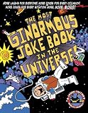 The Most Ginormous Joke Book in the Universe!: More Laughs for Everyone! More Jokes for Every Occasion! More Jokes for Every Situation! More, More, More!