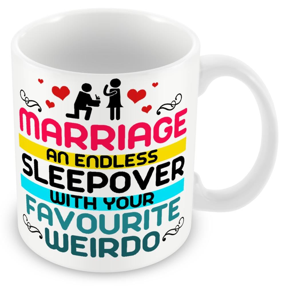 Mug Gift for Husband and Wife - an Endless Sleepover with Your Favourite Weirdo