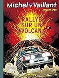 Michel Vaillant, Tome 39 : Rallye sur un volcan by 