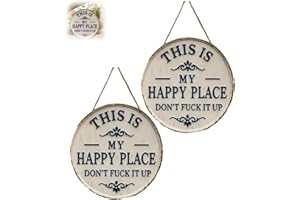 This Is My Happy Place Door Sign Funny Metal Sign Vintage Tin Plaque Dont F*ck It Up Garden Sign Retro Wall Decor for Patio O