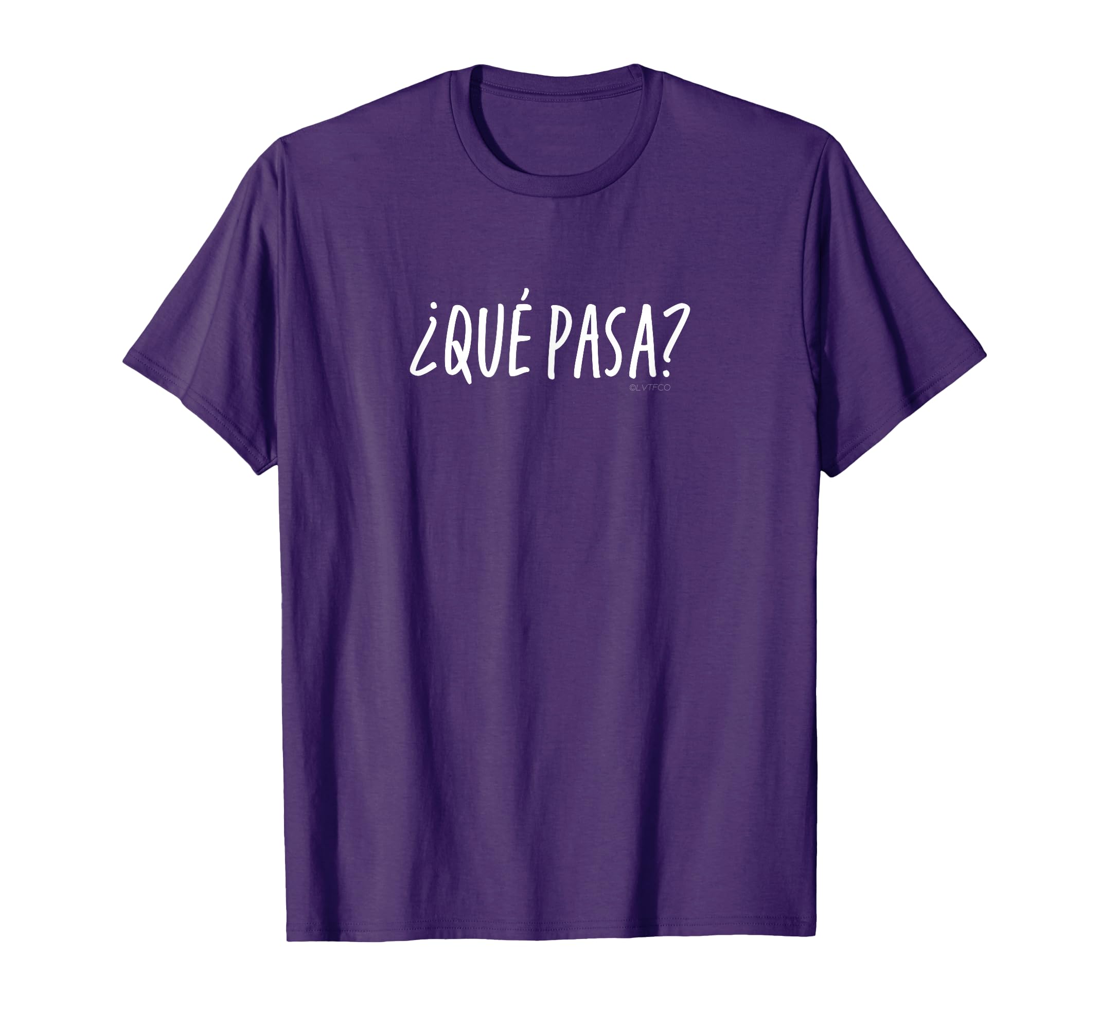 Photo 1 of “¿Qué pasa?” or “What’s Up?” Funny Spanish Word T-Shirt